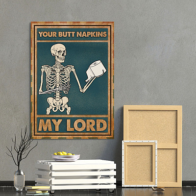 Alternative view of Your Butt Napkins My Lord Funny Toilet Gallery Wrapped Framed Canvas Prints - Unframed Poster