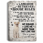 Labrador Retriever House Rules If You Don't Want Fur Don't Touch Anything Framed Canvas - Unframed Poster, White, 0.75'' Framed Canvas