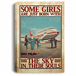Some Girls Are Just Born With The Sky In Their Souls Flight Attendant Framed Canvas Prints - Unframed Poster, White, 0.75'' Framed Canvas