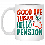 Stethoscope Goodbye Tension Hello Pension Ceramic Coffee Mug - Beer Stein - Water Bottle - Color Changing Mug, White, 11 oz. White Mug