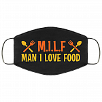 MILF Man I Love Food Washable Reusable Custom Printed Cloth Face Mask Cover, Black, Cloth Face Cover