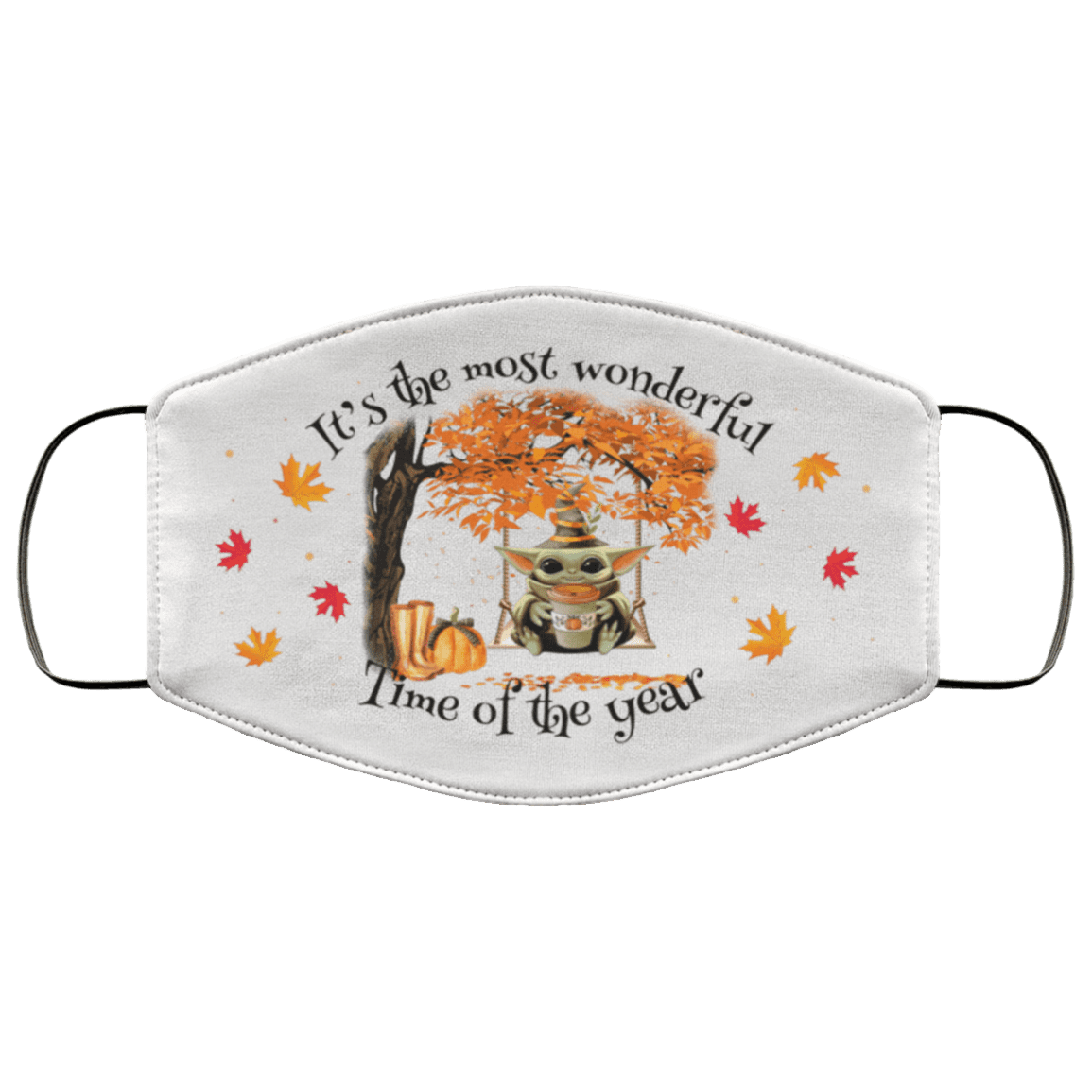 It's The Most Wonderful Time Of The Year Halloween Baby Yoda Washable Reusable Custom Printed Cloth Face Mask Cover, White, Cloth Face Cover