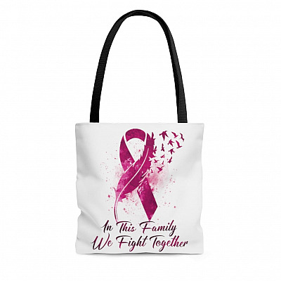 Pink Feather Ribbon Breast Cancer In This Family We Fight Together AOP Tote Bag - Shoulder Bag