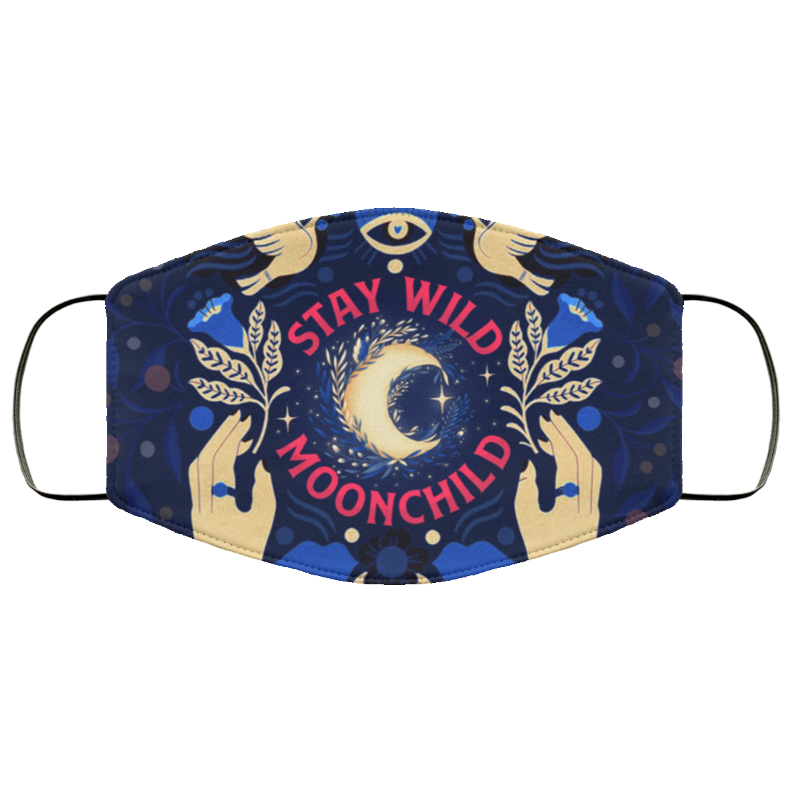 Stay Wild Moon Child Hippie Washable Reusable Custom - Printed Cloth Face Mask Cover, White, Cloth Face Cover