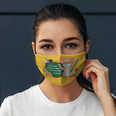 Alternative view of If You Give A Mouse A Mask He Can Go Back To School Washable Reusable Custom - Cute Mouse Cloth Face Mask
