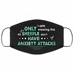 I Am Only Wearing This So Sheeple Don't Have Anxiety Attacks Washable Reusable Printed Cloth Face Mask Cover, Black, Cloth Face Cover I Am Only Wearing This So Sheeple Don't Have Anxiety Attacks Washable Reusable Printed Cloth Face Mask Cover, Black, Cloth Face Cover
