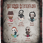 In This House We Love Family Dream Big Like Scary Movies Halloween Murder Fleece Blanket - Mink Sherpa Blanket, White, Cozy Plush Fleece Blanket - 50x60 In This House We Love Family Dream Big Like Scary Movies Halloween Murder Fleece Blanket - Mink Sherpa Blanket, White, Cozy Plush Fleece Blanket - 50x60