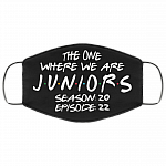 The One Where We Are Juniors Season 20 Episode 22 Washable Reusable Custom - Printed Cloth Face Mask Cover, Black, Cloth Face Cover
