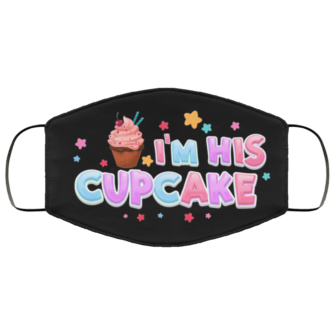 I'm His Cupcake Her StudMuffin Washable Washable Reusable Custom - Printed Cloth Face Mask Cover, Black, Cloth Face Cover