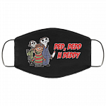 Ded Dedd n Deddy Jason Voorhees Michael Myers Freddy Krueger Washable Reusable - Cloth Face Mask Cover, Black, Cloth Face Cover