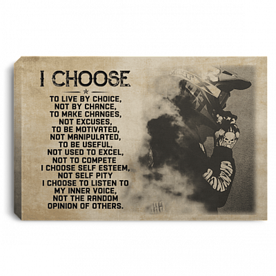 Motocross I Choose To Live By Choice Not By Chance Gallery Wrapped Framed Canvas Prints - Unframed Poster, White, 0.75'' Framed Canvas