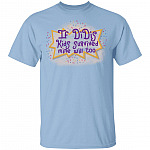 If Didis Kids Survived Mine Will Too Funny Rugats T-Shirt, Light Blue, Unisex T-Shirt