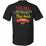 Social Distancing Please Stay Back 6 Feet Print On Back Only - Plain Front T-Shirt - Anti Socialism Shirt, Black, Unisex T-Shirt