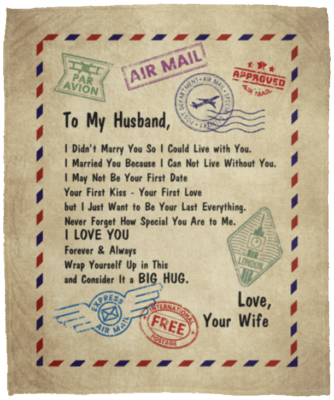 From Wife To My Husband I Didn't Marry You So I Could Live With You Fleece Blanket - Premium Sherpa Blanket, White, Cozy Plush Fleece Blanket - 50x60