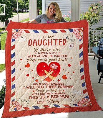 Alternative view of To My Daughter If There Ever Comes A Day We Can't Be Together Fleece Blanket - Premium Sherpa Blanket