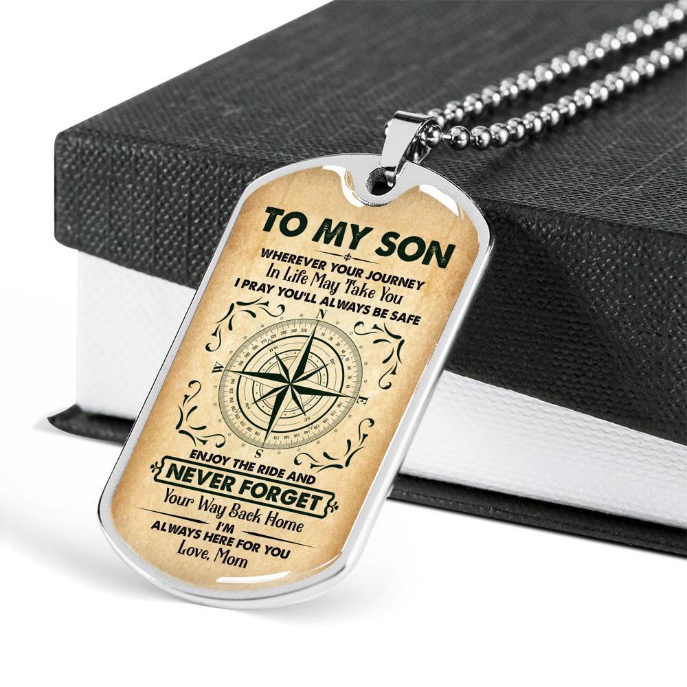 To My Son Wherever Your Journey in Life May Take You Dog Tag Pendant Necklace - Dog Tag (Silver)