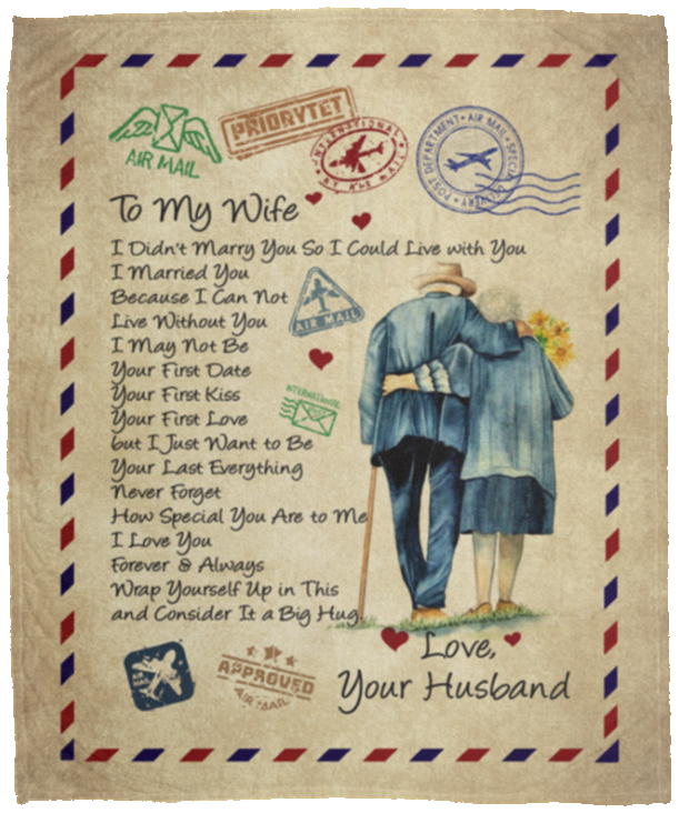 To My Wife I Didn't Marry You So I Could Live With You Message Letter Fleece Blanket - Premium Sherpa Blanket, White, Cozy Plush Fleece Blanket - 50x60