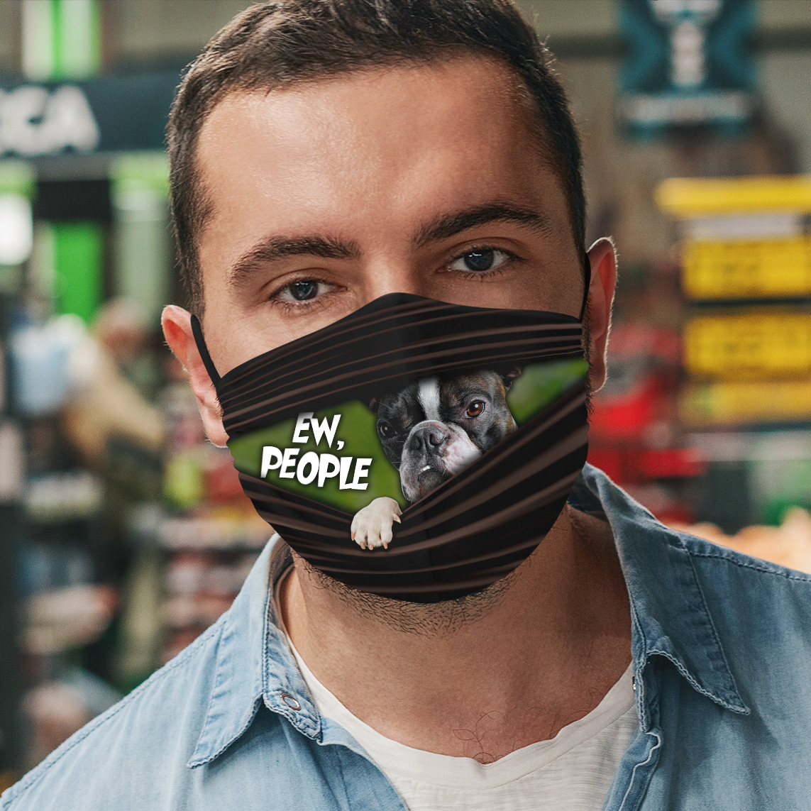 4VT. Boston Terrior Ew People mask mockup