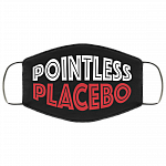 Pointless Placebo Washable Reusable Printed Cloth Face Mask Cover, Black, Cloth Face Cover