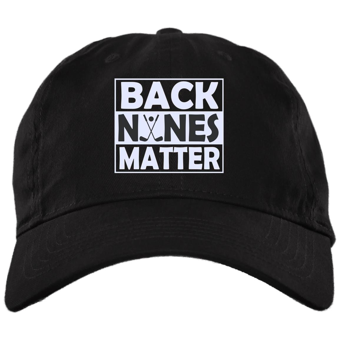 Back Nines Matter Twill Cap - High-Profile Snapback Hat - Funny Gift For Golf Lover, Black, Brushed Twill Dad Cap