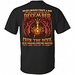 Never Underestimate A Man Who Was Born In December Even The Devil On My Shoulder Print On Back T-Shirt Only, Black, Unisex T-Shirt Never Underestimate A Man Who Was Born In December Even The Devil On My Shoulder Print On Back T-Shirt Only, Black, Unisex T-Shirt