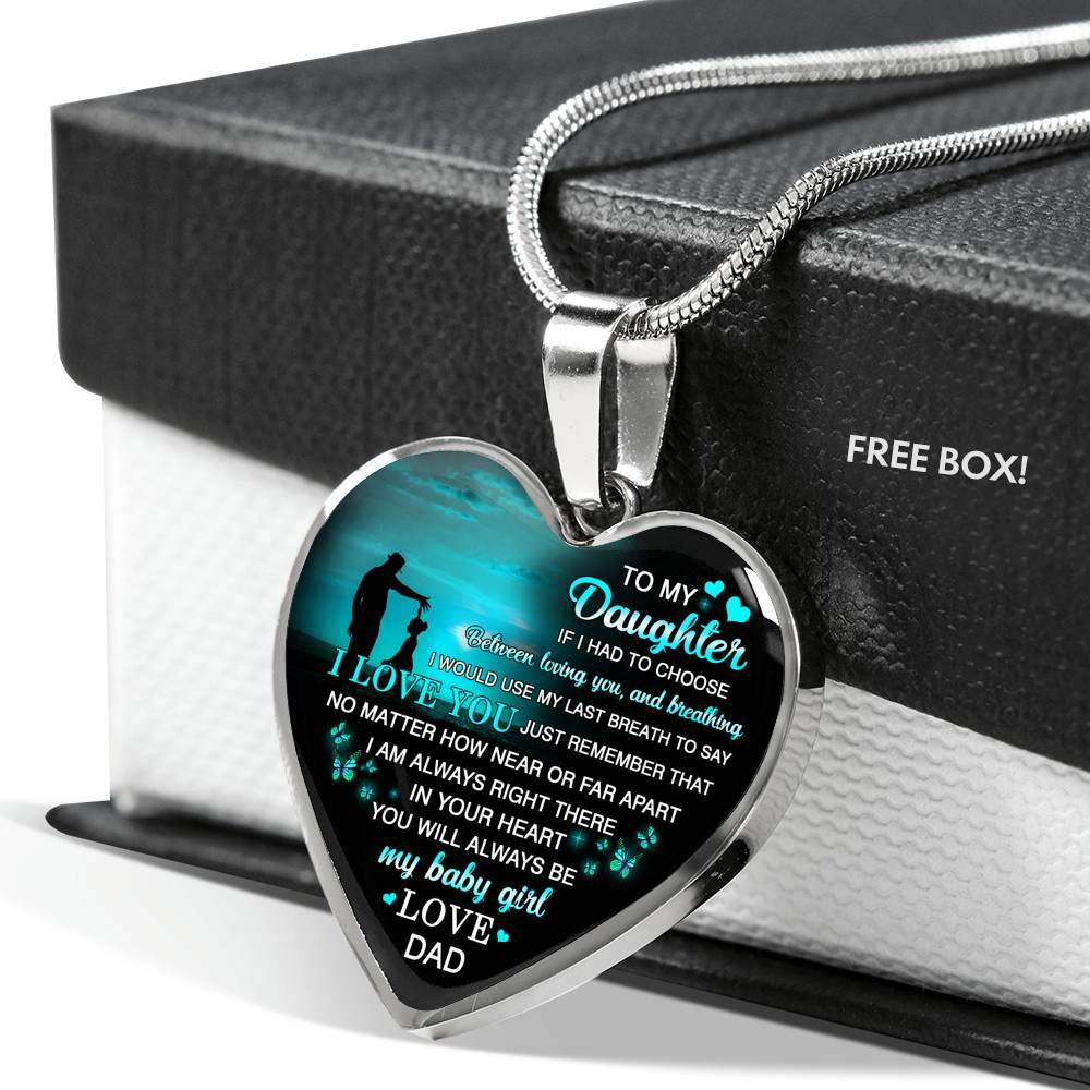 Dad to My Daughter if I Had to Choose Between Loving You and Breathing Heart Pendant Necklace - Heart Luxury Necklace (Silver)