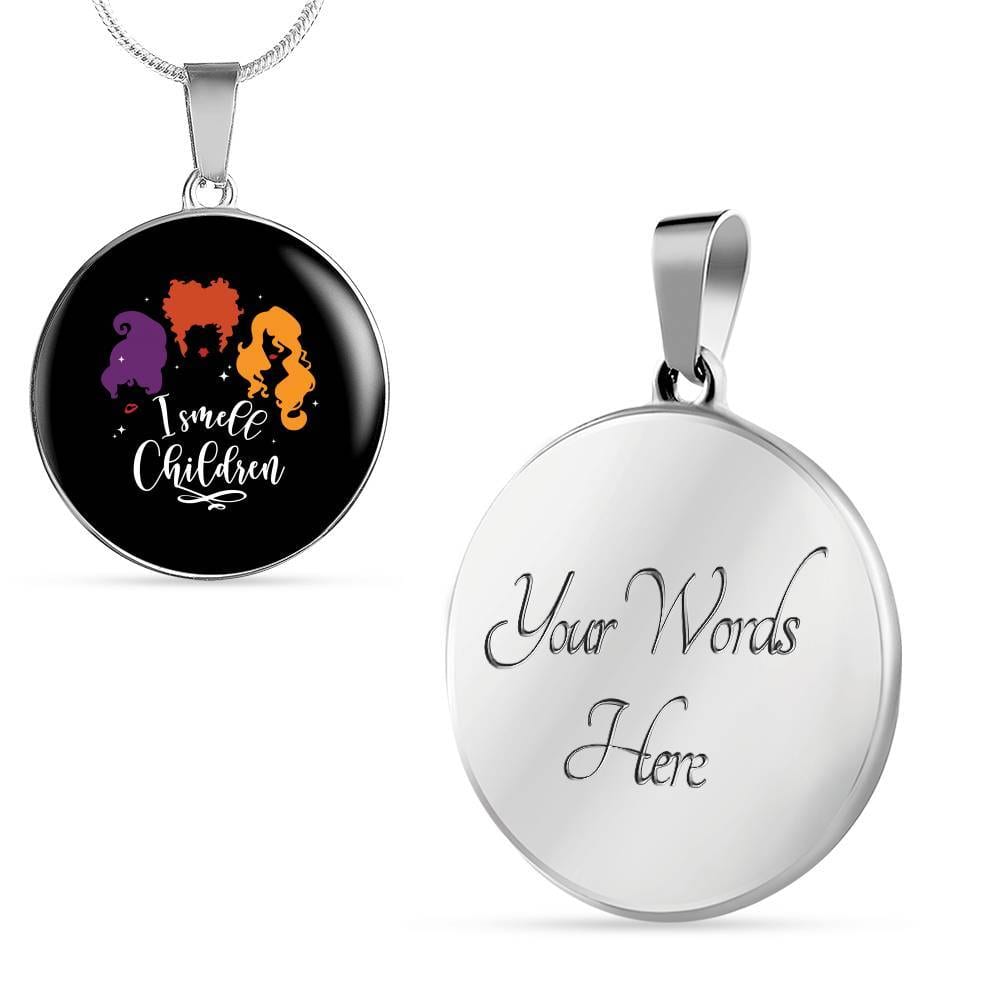 I Smell Children Hocus Pocus Three Witch Halloween Luxury Circle Pendant Necklace - Circle Luxury Necklace (Silver)
