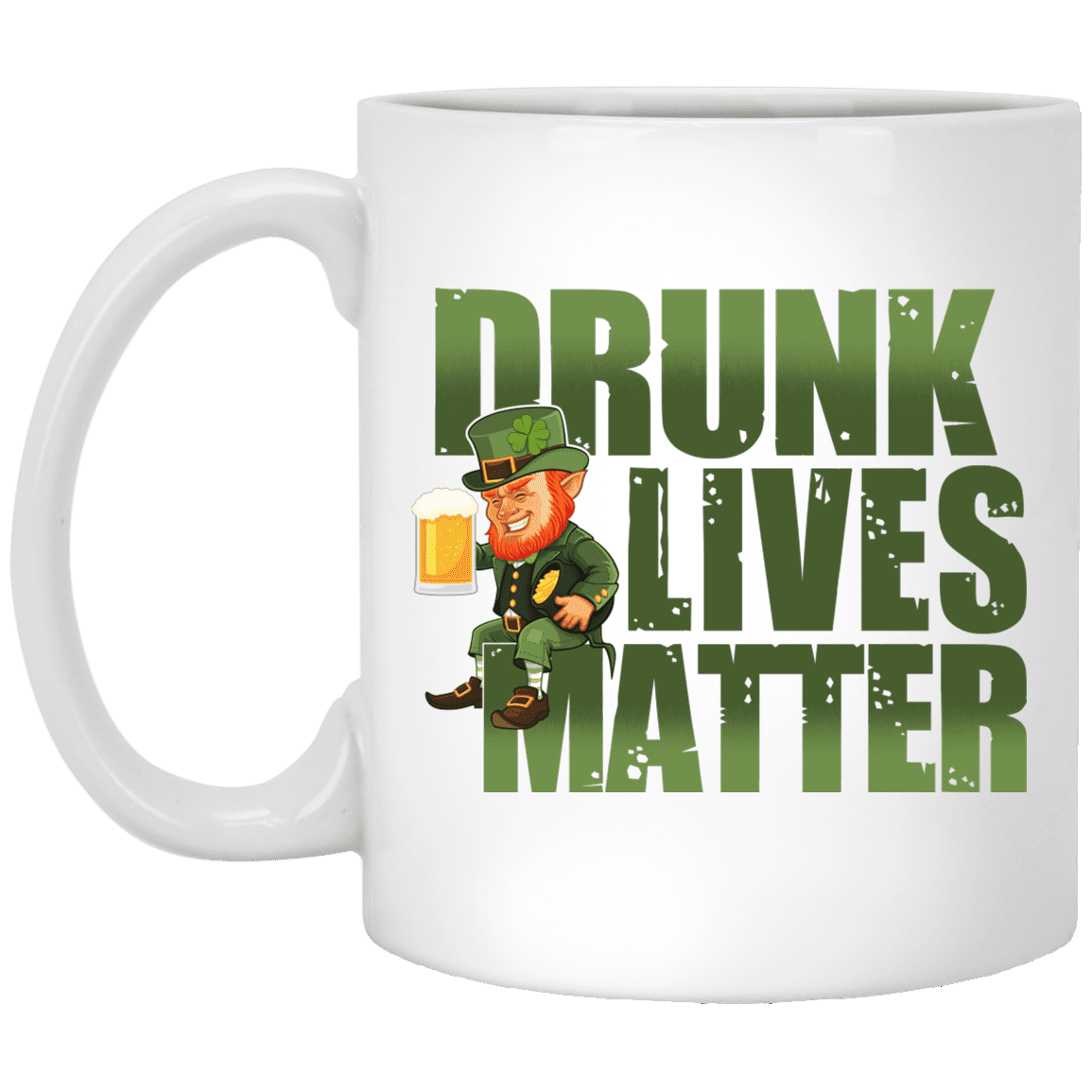 Drunk Lives Matter Funny Leprechaun Drinking Beer Ceramic Coffee Mug - Beer Stein - Water Bottle, White, 11 oz. White Mug Drunk Lives Matter Funny Leprechaun Drinking Beer Ceramic Coffee Mug - Beer Stein - Water Bottle, White, 11 oz. White Mug