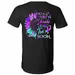 No Story Should End Too Soon Plain Front - Print On Back Only T-Shirt - V-Neck Shirt, Black, V-Neck T-Shirt No Story Should End Too Soon Plain Front - Print On Back Only T-Shirt - V-Neck Shirt, Black, V-Neck T-Shirt