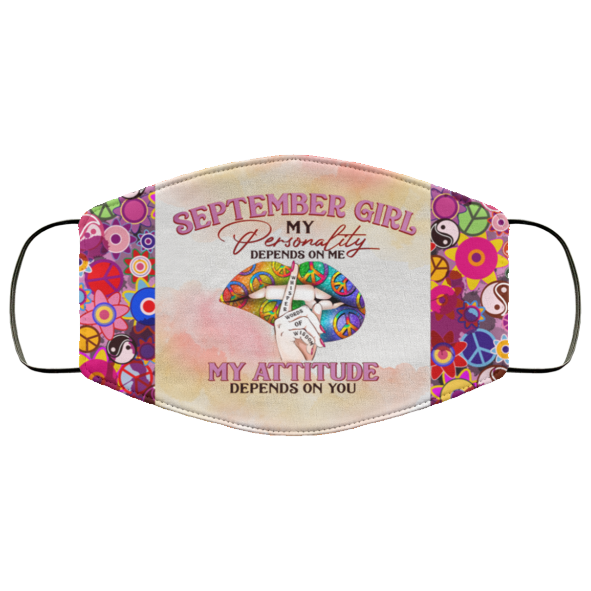September Girl My Personality Depends on Me Washable Reusable Custom - Printed Cloth Face Mask Cover, White, Cloth Face Cover