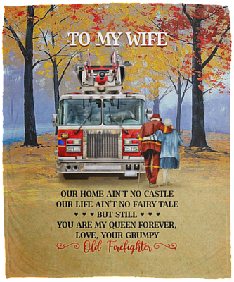 From Firefighter To My Wife Our Home Ain't No Castle Fleece Blanket - Premium Sherpa Blanket - Woven Blanket, White, Cozy Plush Fleece Blanket - 50x60