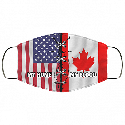 America Is My Home Canada Is My Blood Washable Reusable Custom Printed Cloth Face Mask Cover, White, Cloth Face Cover