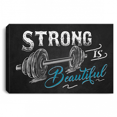 Strong Is Beautiful Home Gym Decor Gallery Wrapped Framed Canvas Prints-Unframed Poster, White, 0.75'' Framed Canvas