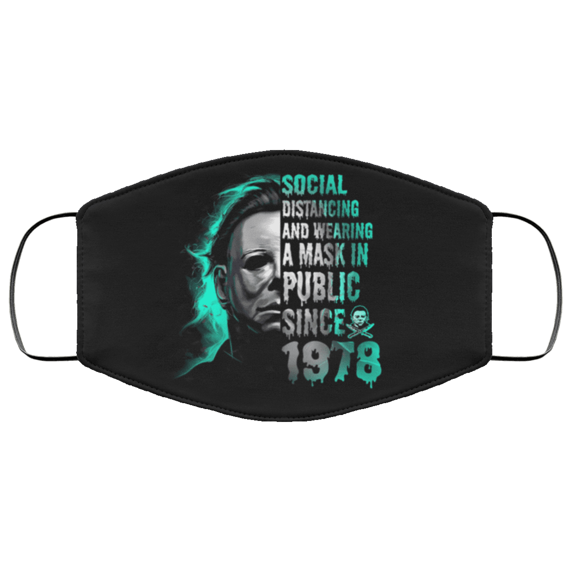 Social Distancing and Wearing a Mask in Public Since 1978 Washable Reusable Custom - Printed Cloth Face Mask Cover, White, Cloth Face Cover