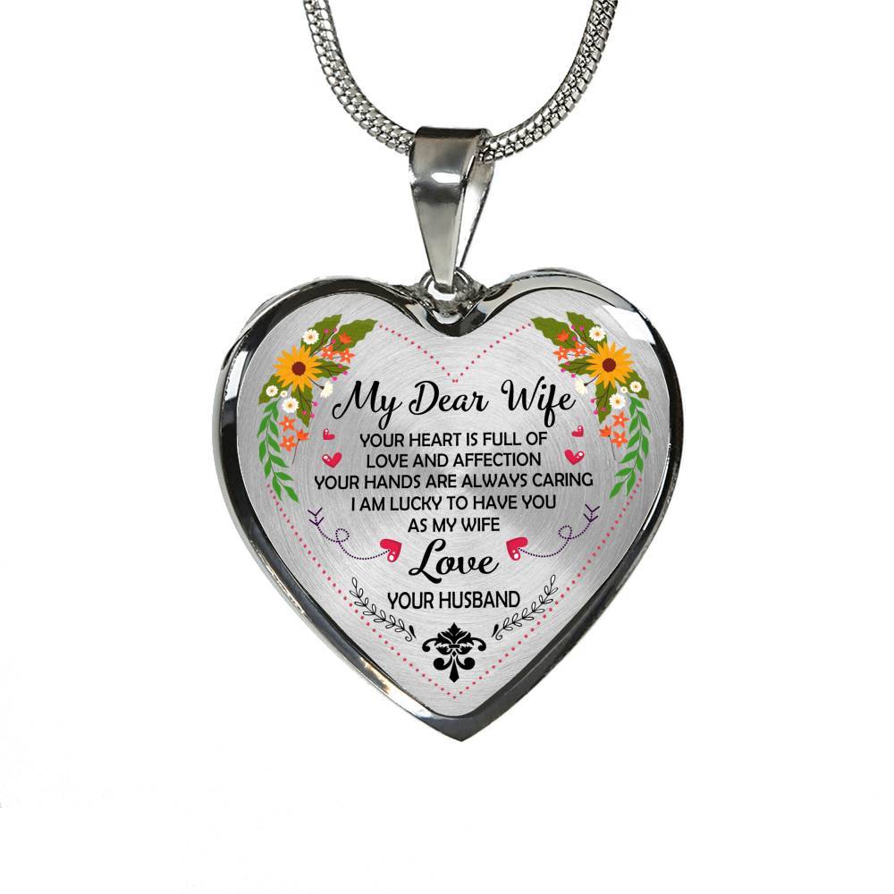 Husband to My Dear Wife Your Heart Is Full of Love and Affection Heart Pendant Necklace - Heart Luxury Necklace (Silver)