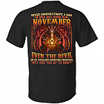Never Underestimate A Man Who Was Born In November Even The Devil On My Shoulder Print On Back T-Shirt Only, Black, Unisex T-Shirt Never Underestimate A Man Who Was Born In November Even The Devil On My Shoulder Print On Back T-Shirt Only, Black, Unisex T-Shirt