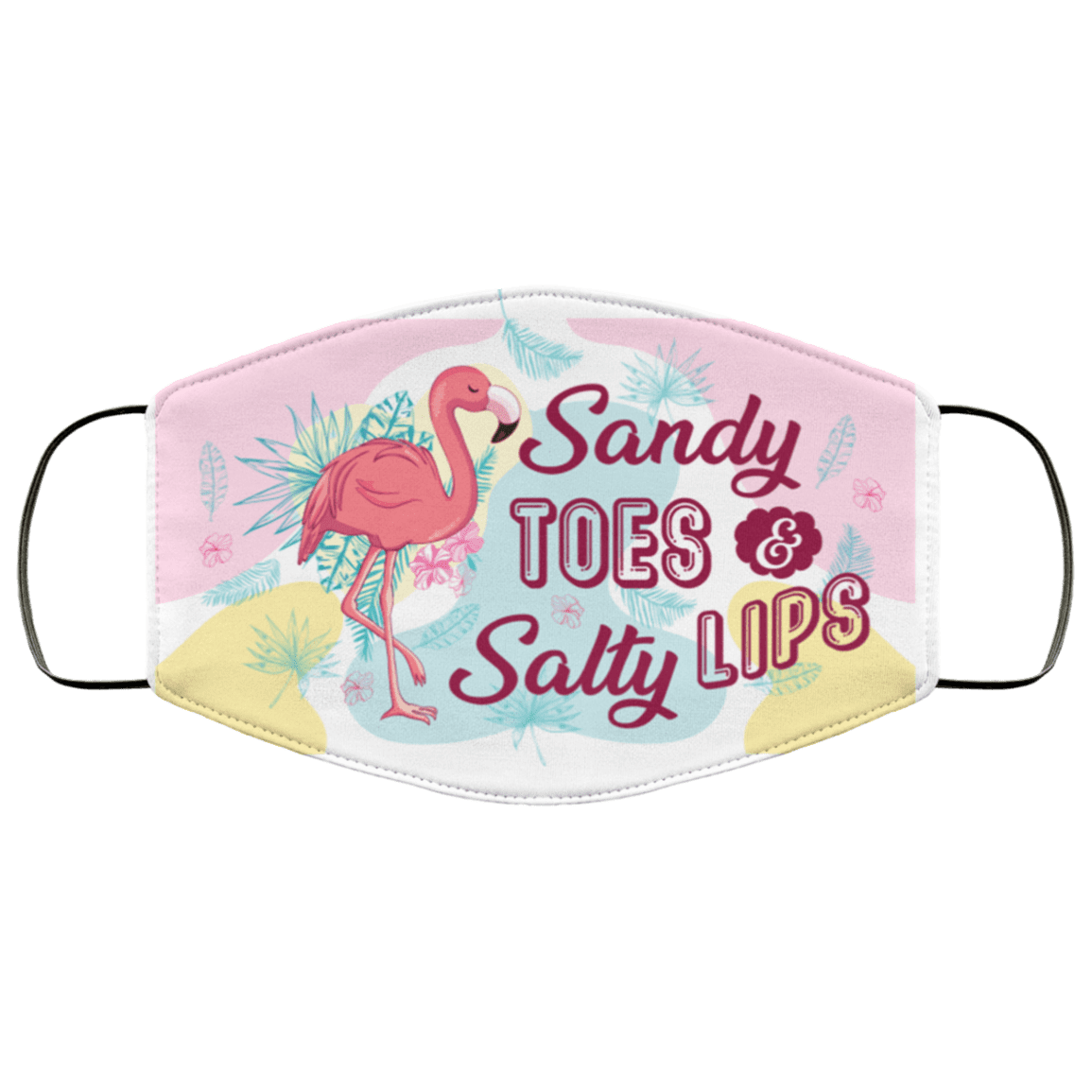 Flamingo Sandy Toes and Salty Lips Washable Reusable Custom Printed Cloth Face Mask Cover, White, Cloth Face Cover