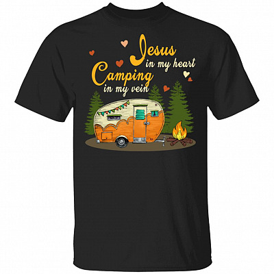 Jesus in My Heart Camping is in My Vein T-Shirt - Camping Shirt, Black, Unisex T-Shirt