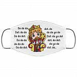 Cute Da Da Dat King George - Hamilton Author Washable Reusable Custom - Printed Cloth Face Mask Cover, White, Cloth Face Cover