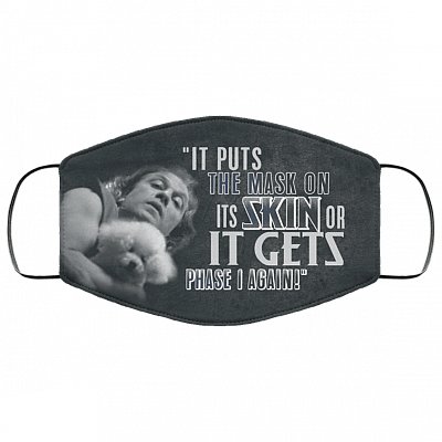 It Puts the Mask on Its Skin or Else It Gets Phase 1 Again Buffalo Bills Washable Reusable Custom - Printed Cloth Face Mask Cover, White, Cloth Face Cover