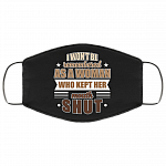 I Won't Be Remembered as a Woman Who Kept Her Mouth Shut Blm Washable Reusable Custom - Printed Cloth Face Mask Cover, White, Cloth Face Cover