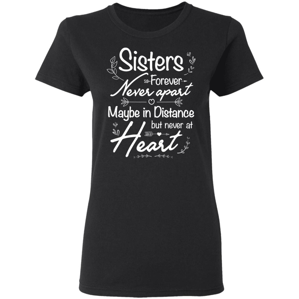 Sisters Never Apart Maybe In Distance But Never At Heart Ladies T-Shirt - Ladies Triblend Dolman Sleeve Shirt, Black, Ladies T-Shirt Sisters Never Apart Maybe In Distance But Never At Heart Ladies T-Shirt - Ladies Triblend Dolman Sleeve Shirt, Black, Ladies T-Shirt