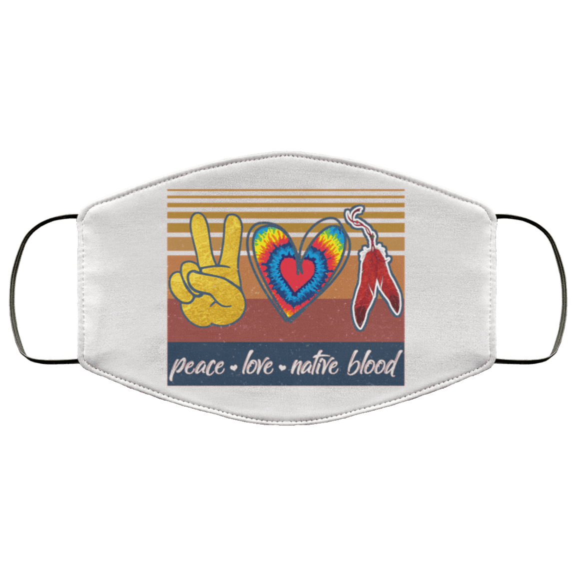 Peace Love Native Blood Vintage Native American Pride Washable Reusable Custom - Printed Cloth Face Mask Cover, White, Cloth Face Cover Peace Love Native Blood Vintage Native American Pride Washable Reusable Custom - Printed Cloth Face Mask Cover, White, Cloth Face Cover