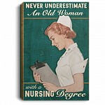 Never Underestimate An Old Woman With A Nursing Degree Wrapped Framed Canvas Prints-Nurse Retirement Gifts, White, 0.75'' Framed Canvas