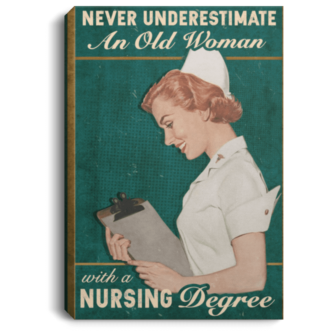 Never Underestimate An Old Woman With A Nursing Degree Wrapped Framed Canvas Prints-Nurse Retirement Gifts, White, 0.75'' Framed Canvas