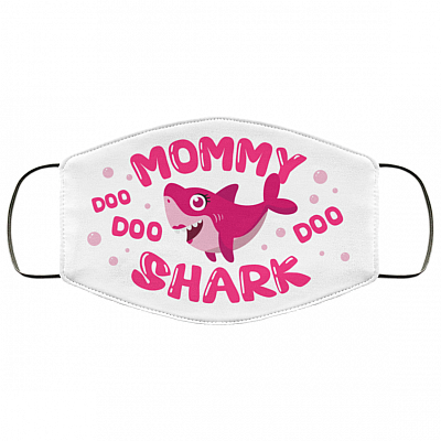 Mommy Shark Doo Doo Doo Washable Reusable Printed Cloth Face Mask Cover - Family Shark Facemask, White, Cloth Face Cover