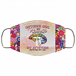 October Girl My Personality Depends on Me Washable Reusable Custom - Printed Cloth Face Mask Cover, White, Cloth Face Cover