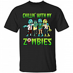 Chillin With My Zombies T Shirt - Funny Halloween Shirt - Halloween Costume Shirt, Black, Unisex T-Shirt