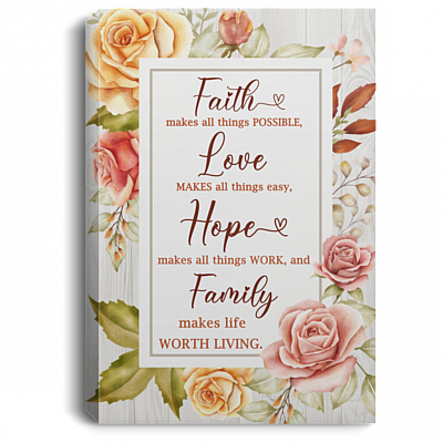 Faith Love Hope Family Gallery Wrapped Framed Canvas Prints - Unframed Poster - Home Decor Wall Art, White, 0.75'' Framed Canvas