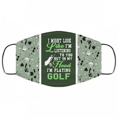 I Might Look Like I'm Listening To You Washable Reusable Custom - Printed Cloth Face Mask Cover, White, Cloth Face Cover – Medium/Large